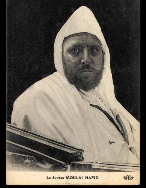 ROYALTY MOROCCO, Sultan Moulai Hafid